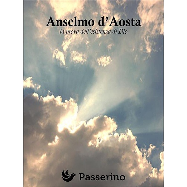 Anselmo D'Aosta, Passerino Editore