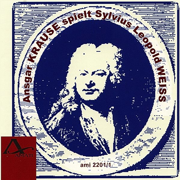 Ansgar Krause Spielt Sylvius Leopold Weiss, Ansgar Krause