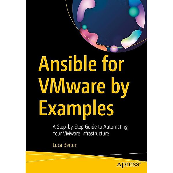 Ansible for VMware by Examples, Luca Berton