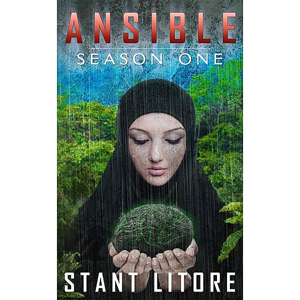 Ansible: Season One / Ansible, Stant Litore