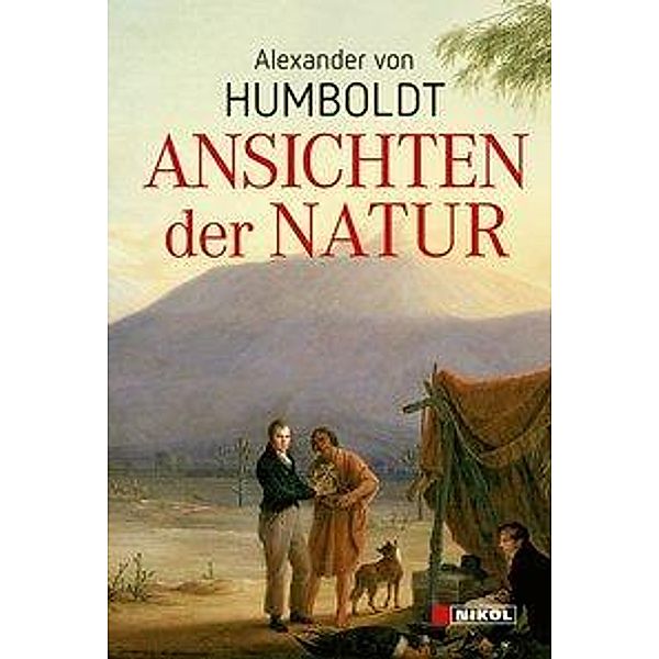 Ansichten der Natur, Alexander von Humboldt