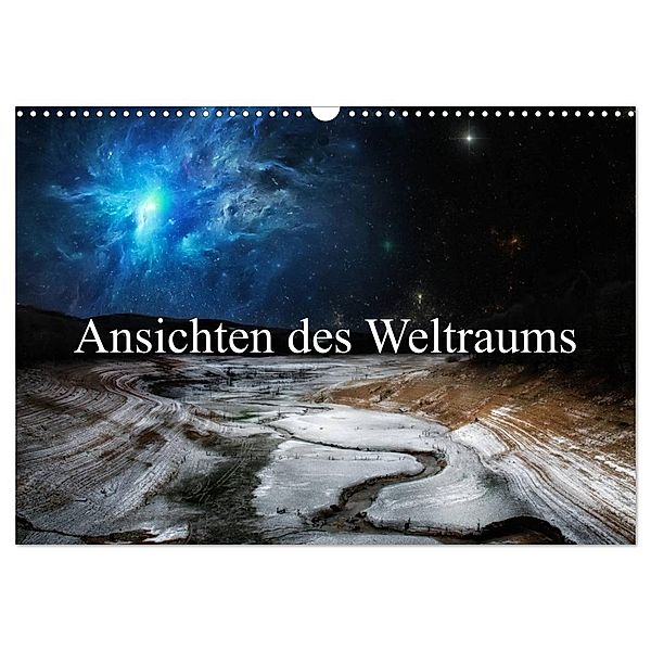 Ansichten des Weltraums (Wandkalender 2024 DIN A3 quer), CALVENDO Monatskalender, Alain Gaymard