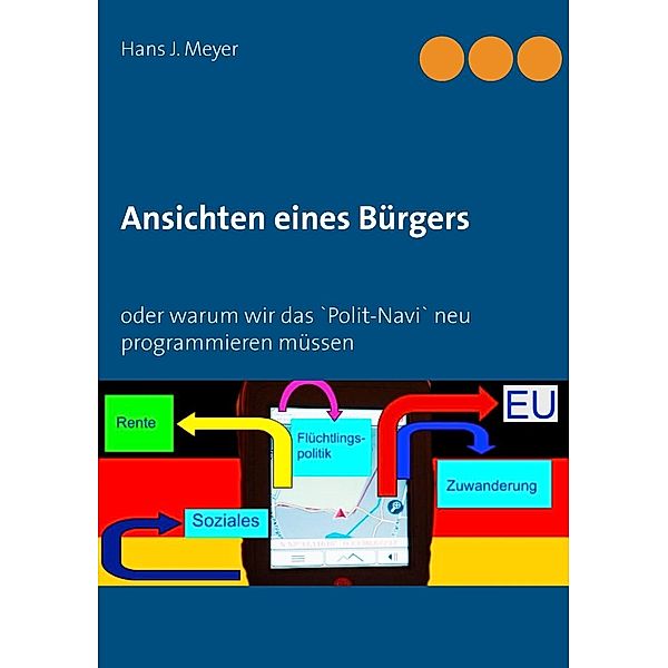 Ansichten eines Bürgers, Hans J. Meyer