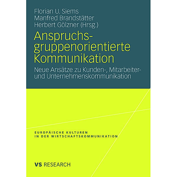 Anspruchsgruppenorientierte Kommunikation