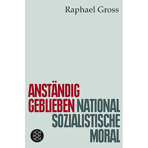 Anständig geblieben, Raphael Gross