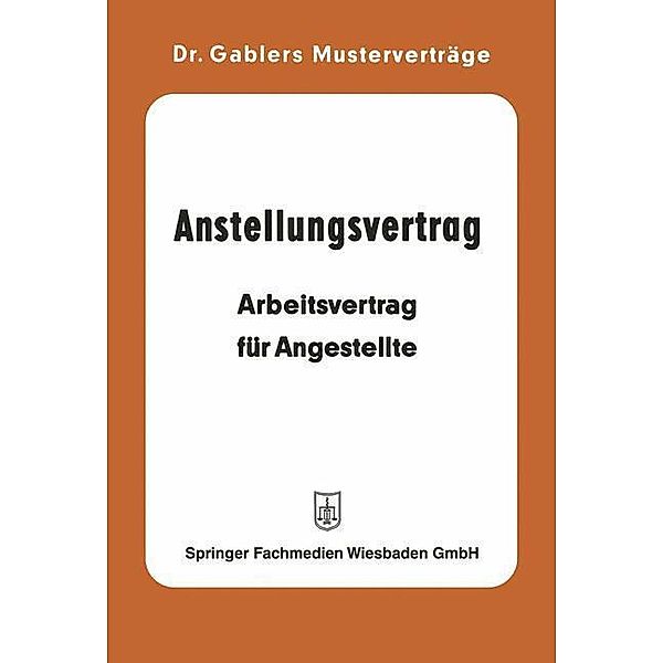 Anstellungsvertrag, Gablers Musterverträge