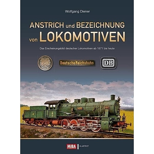 Anstrich und Bezeichnung von Lokomotiven, Wolfgang Diener