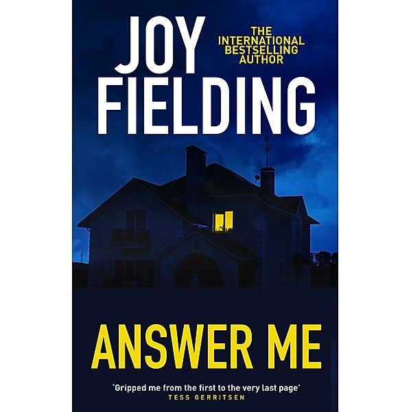 Answer Me, Joy Fielding