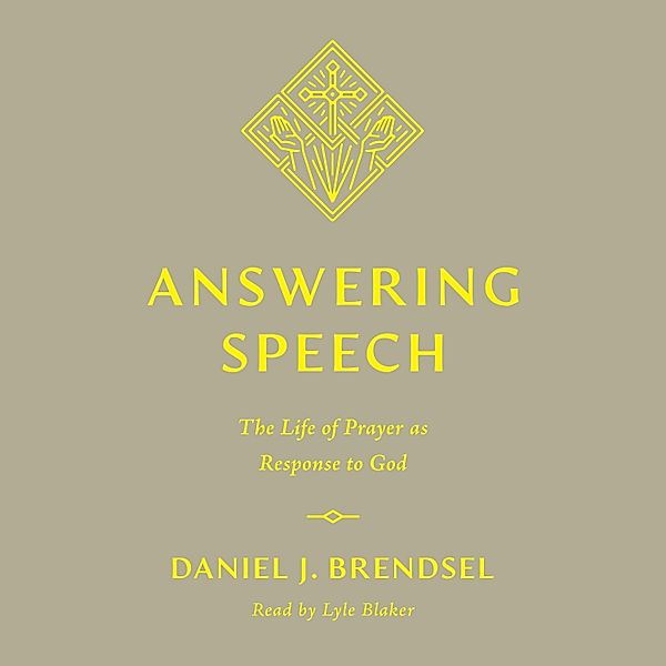 Answering Speech, Daniel J. Brendsel