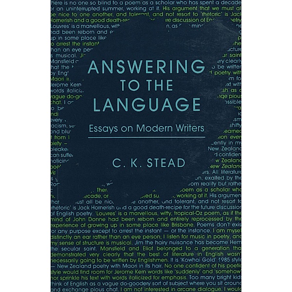 Answering to the Language, C. K. Stead