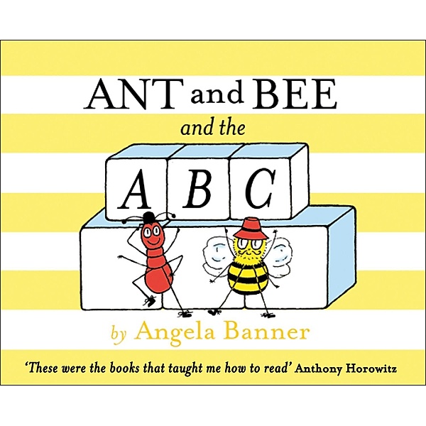 Ant and Bee and the ABC / Ant and Bee, Angela Banner