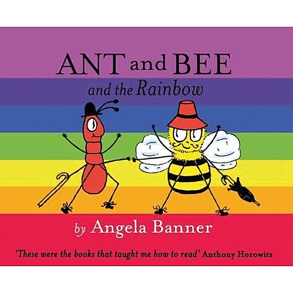 Ant and Bee and the Rainbow (Ant and Bee) / Farshore - FS eBooks - Fiction, Angela Banner