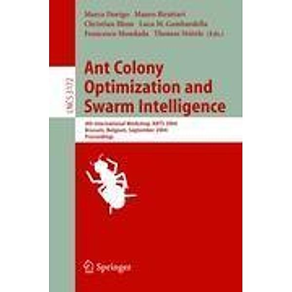 Ant Colony Optimization and Swarm Intelligence