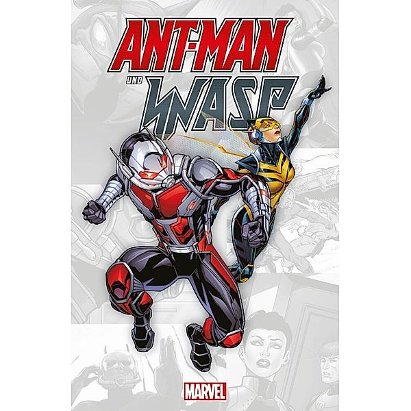 Ant-Man und Wasp, David Michelinie, John Byrne, Roberto Aguirre-Sacasa, Stephanie Hans, Will Corona Pilgrim, Andrea Di Vito, Ralph Macchio