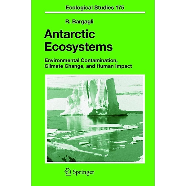 Antarctic Ecosystems, R. Bargagli