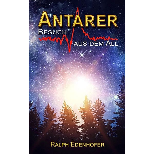 Antarer, Ralph Edenhofer