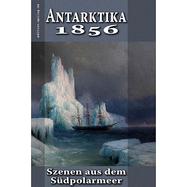 Antarktika 1856, Friedrich Körner, Ronald Hoppe