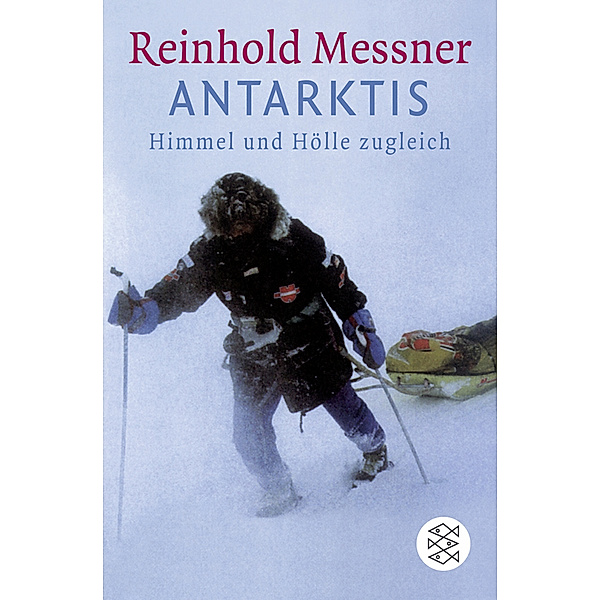 Antarktis, Reinhold Messner
