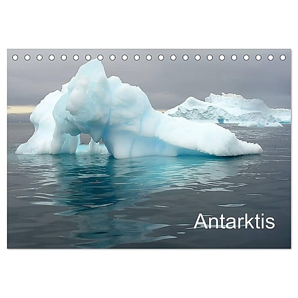 Antarktis (Tischkalender 2024 DIN A5 quer), CALVENDO Monatskalender, Ange