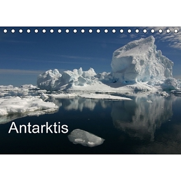 AntarktisAT-Version (Tischkalender 2015 DIN A5 quer), Erwin Friesenbichler