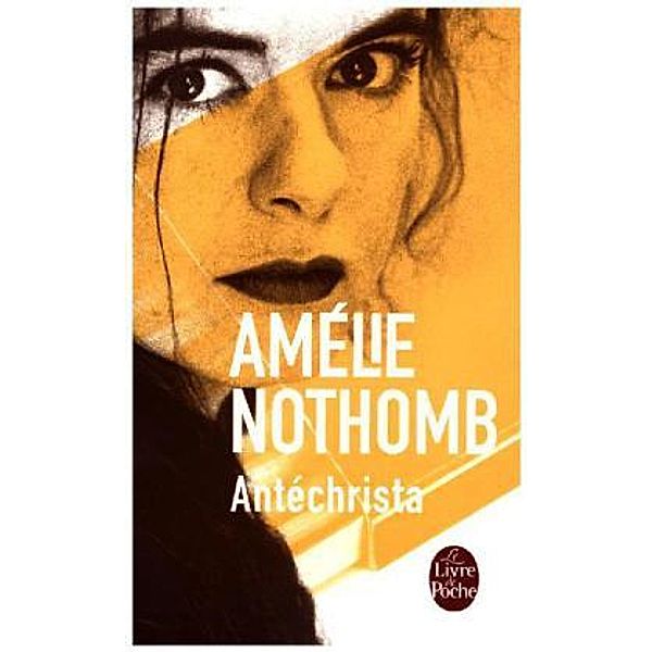 Antéchrista, Amélie Nothomb