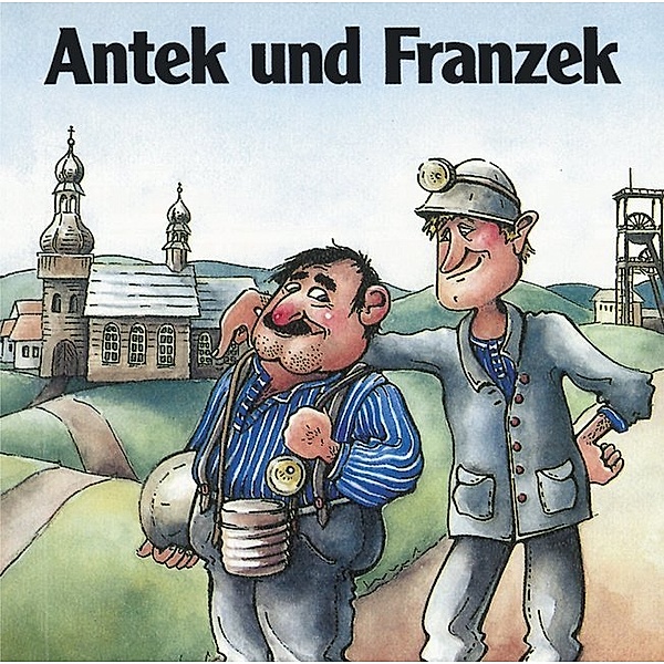 Antek und Franzek,Audio-CD