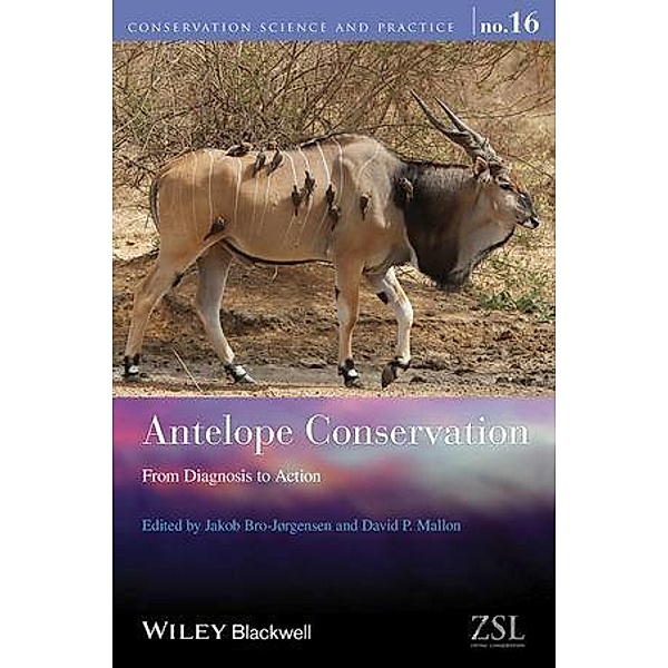 Antelope Conservation / Conservation Science and Practice