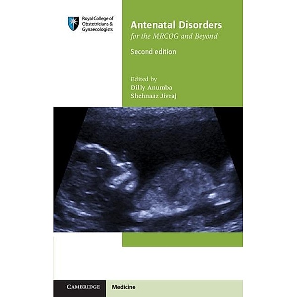 Antenatal Disorders for the MRCOG and Beyond