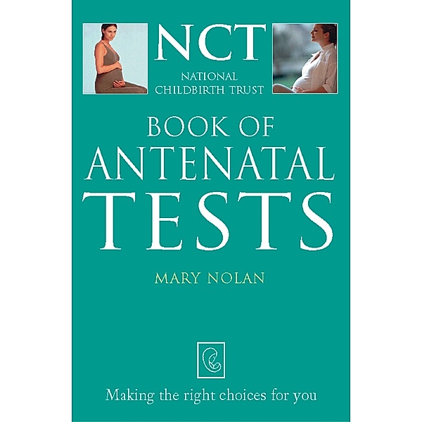 Antenatal Tests (The National Childbirth Trust), Mary L. Nolan