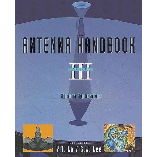 Antenna Handbook, Y. T. Lo, S.W Lee
