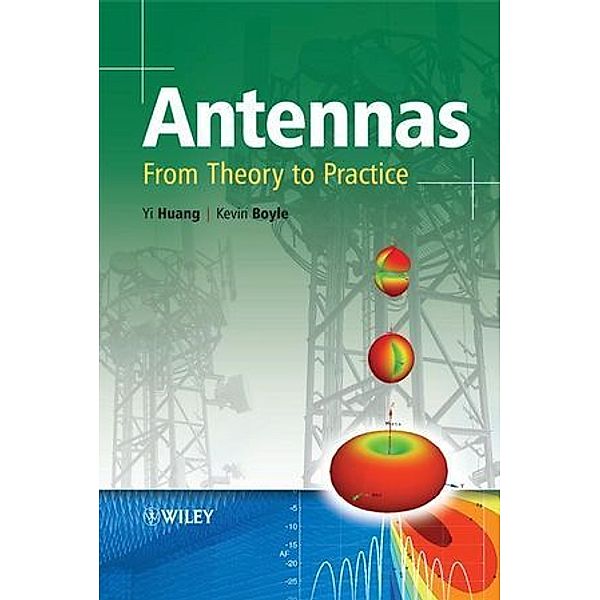 Antennas, Yi Huang, Kevin Boyle