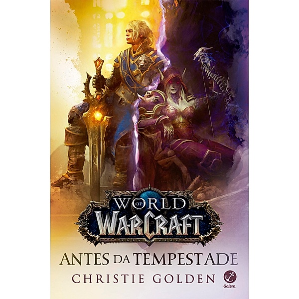 Antes da tempestade - World of Warcraft / World of Warcraft Bd.8, Christie Golden