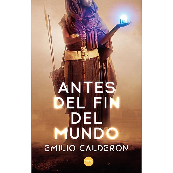 Antes del fin del mundo, Emilio Calderón
