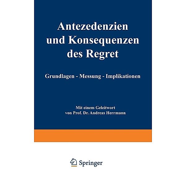 Antezedenzien und Konsequenzen des Regret, Christian Seilheimer