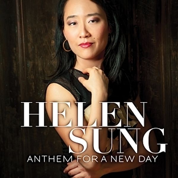 Anthem For A New Day, Helen Sung
