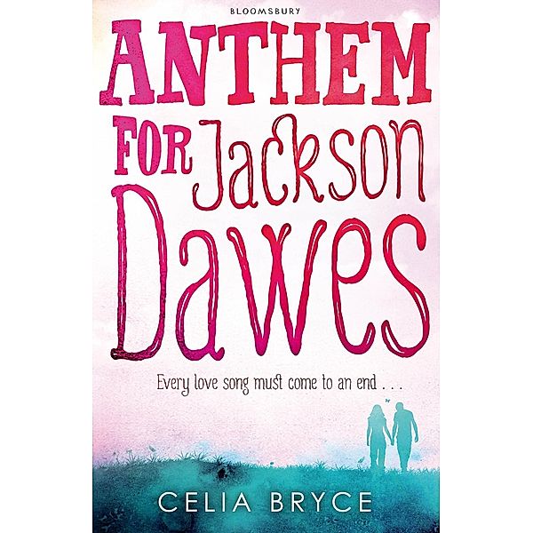 Anthem for Jackson Dawes, Celia Bryce