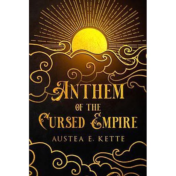 Anthem of the Cursed Empire, Austea Kette