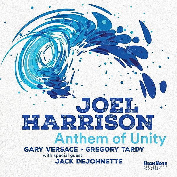 Anthem Of Unity, Joel Harrison