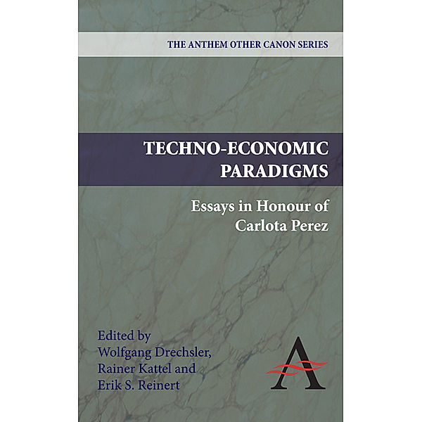 Anthem Other Canon Economics: Techno-Economic Paradigms