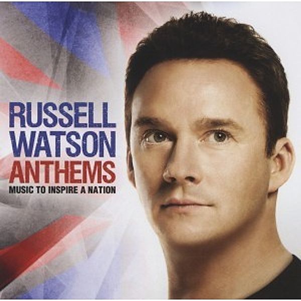 Anthems, Russell Watson