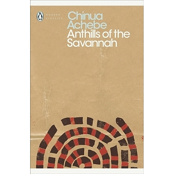 Anthills of the Savannah, Chinua Achebe