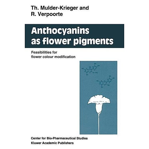 Anthocyanins as Flower Pigments, T. Mulder-Krieger, Robert Verpoorte