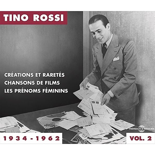 Anthologie 1934-1962 Vol. 2 - Créations Et Raretés - Chansons De Films - Les Prénoms Féminins, Tino Rossi