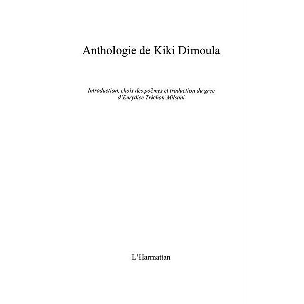 Anthologie de Kiki Dimoula / Hors-collection, Kiki Dimoua