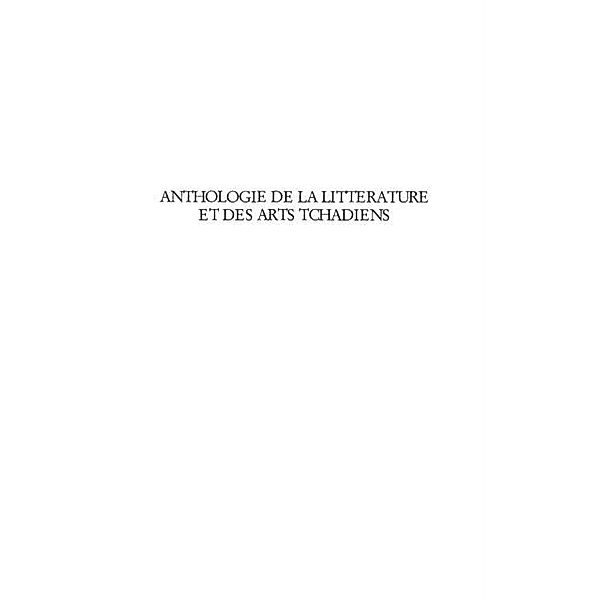 Anthologie de la litterature et des arts tchadiens / Hors-collection, Bourdette-Donon Marcel