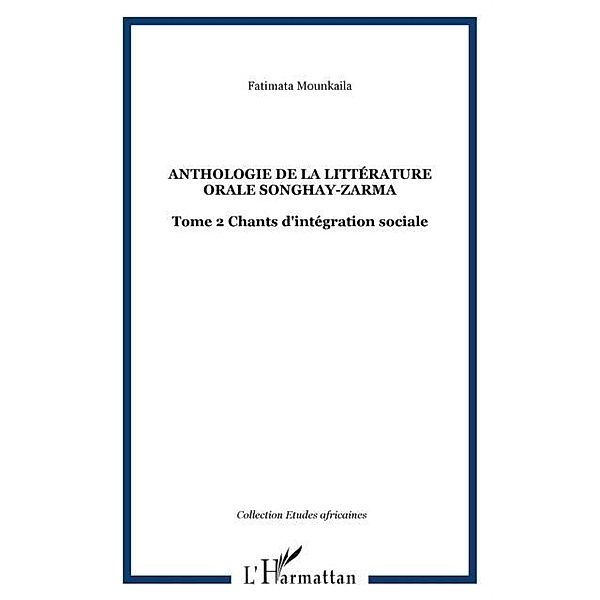 Anthologie de la litterature orale songh / Hors-collection, Fatimata Mounkaila