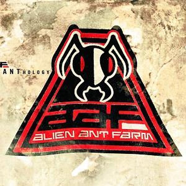 Anthology, Alien Ant Farm