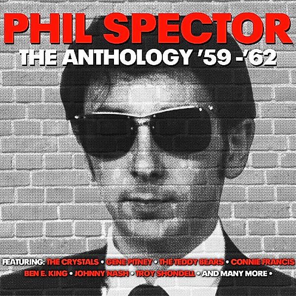 Anthology 1959-1962, Phil Spector