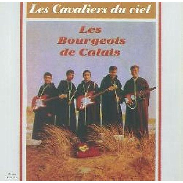 Anthology 1962-1968, Les Bourgeois De Calais