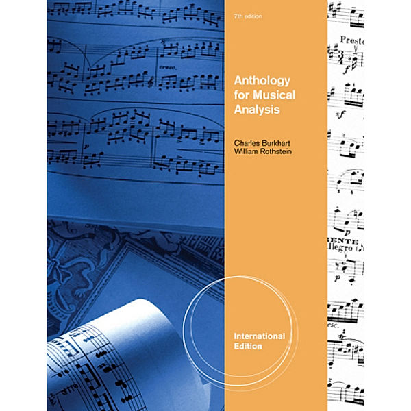 Anthology For Musical Analysis, Charles Burkhart, William Rothstein